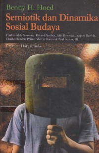 Semiotik Dan Dinamika Sosial Budaya