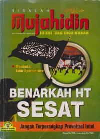 Image of Risalah Mujahidin : Berterus Terang Dengan Kebenaran, Mmebuka Tabir Opurtunisme, Benarkah HT Sesat, Jangan Terperangkap Provukasi Intel