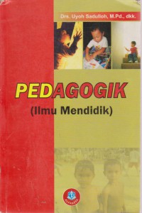 Pedagogik (Ilmu Mendidik)