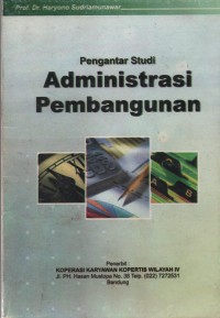 Pengantar Administrasi Pembangunan