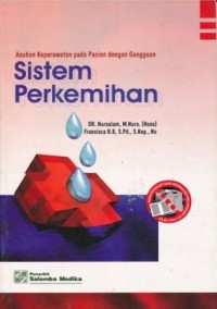 Asuhan Keperawatan Pada Pasien Dengan Gangguan Sistem Perkemihan