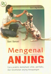 Mengenal Anjing