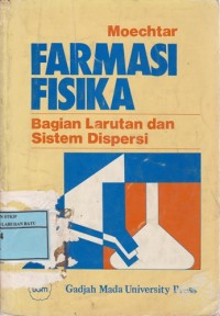 Farmasi Fisika : Bagian Larutan Dan Sistem Dispersi