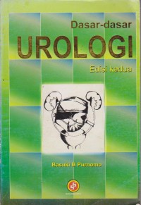 Dasar-Dasar Urologi :  Edisi 2