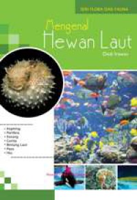 Seri Flora Dan Fauna : Mengenal Hewan Laut