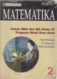 Matematika : Untuk SMA Dan Ma Kelas XI Program Studi Ilmu Alam