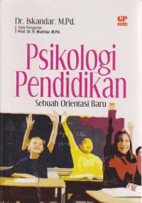 Psikologi Pendidikan (Sebuah Orientasi Baru)