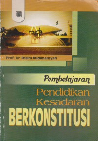 Pembelajaran Pendidikan Kesadaran Berkonstitusi