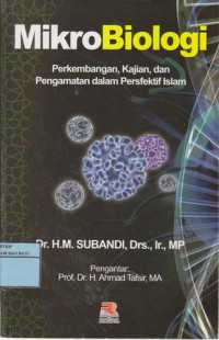 Mikrobiologi: Perkembangan, Kajian, Dan Pengamatan Dalam Persfektif Islam
