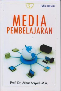 Media Pembelajaran : Edisi Revisi