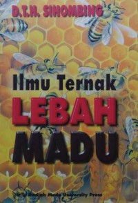 Ilmu Ternak Lebah Madu