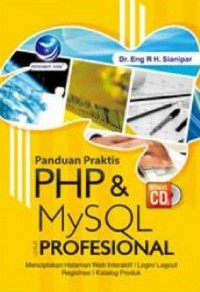 Panduan Praktis PHP Dan MySQL Untuk Profesional