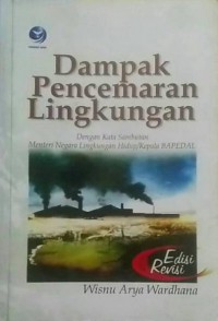 Dampak Pencemaran Lingkungan (Edisi Revisi)