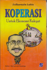 Koperasi Untuk Ekonomi Rakyat