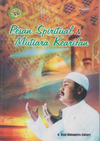 Pesan Spritual & Mutiara Kearifan