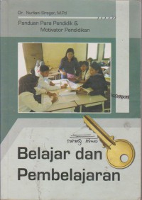 Belajar Dan Pembelajaran : Panduan Para Pendidik & Motivator Pendidikan