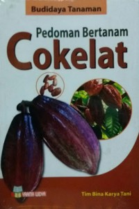 Pedoman Bertanam Cokelat