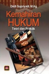 Kemahiran Hukum : Teori Dan Praktik