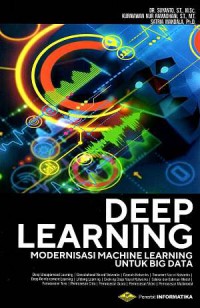 Deep Learning : Modernisasi Machine Learning Untuk Big Data