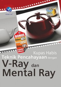 Kupas Habis Teknik Pencahayaan Dengan V-Ray Dan Mental Ray