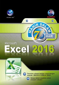 Mahir Dalam 7 Hari Microsoft Excel 2016