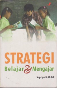 Strategi Belajar Dan Mengajar
