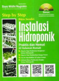 Step By Step Bikin Sendiri Instalasi Hidroponik : Praktis & Hemat Di Halaman Rumah