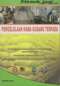 Buku Panduan Pengelolaan Hama Gudang Terpadu