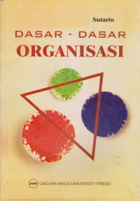 Dasar-Dasar Organisasi