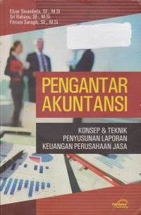 Pengantar Akuntansi : Konsep Dan Teknik Penyusunan Laporan Keuangan Perusahaan Jasa