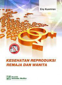 Image of Kesehatan Reproduksi  Remaja Dan Wanita