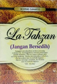 La Tahzan (Jangan Besedih)