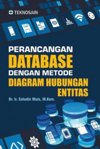 Perancangan Database Dengan Metode Diagram Hubungan Entitas