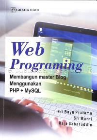 Web Programming : Membangun Master Blog Menggunakan PHP + MySQL