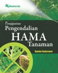 Pengantar Pengendalian Hama Tanaman