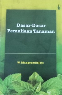 Dasar-Dasar Pemuliaan Tanaman