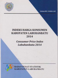 Indeks Harga Konsumen Kabupaten Labuhanbatu 2014 : Consumer Price Index Labuhanbatu 2014