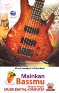 Image of Mainkan Bassmu Dengan Irungan Musik Digital Komputer