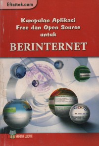 Image of Kumpulan Aplikasi Gratis untuk berinternet : Membahas Puluhan Aplikasi Free & Open Source