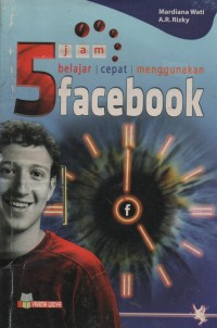 Image of 5 Jam Belajar Cepat Menggunakan Facebook