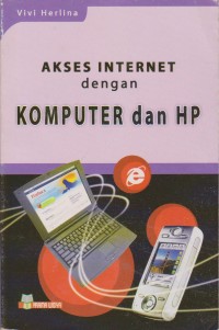 Image of Akses Internet Dengan Komputer Dan HP