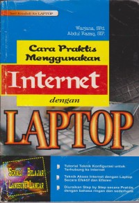 Image of Cara Praktis Menggunakan Internet Dengan Laptop