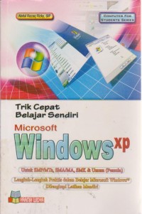 Image of Trik Cepat Belajar Sendiri Microsoft Window XP