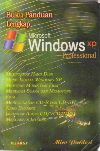Image of Buku Panduan Lengkap Microsoft Windows XP Professional