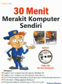 Image of 30 Menit Merakit Komputer Sendiri