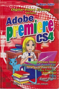 Image of Digital Video Editing Dengan Adobe Premiere Cs4