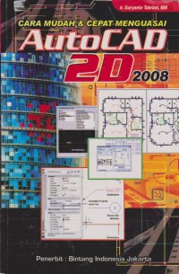Image of Cara Mudah & Cepat Menguasai Auto Cad 2D 2008