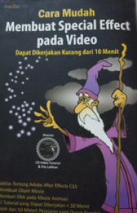 Image of Cara Mudah Membuat Special Effect Pada Video : Dapat Dikerjakan Kurang Dari 10 Menit