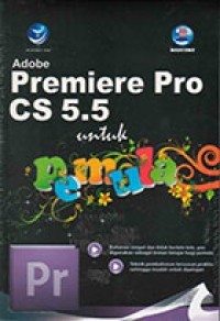 Image of Adobe Premiere Pro CS 5.5 Untuk Pemula