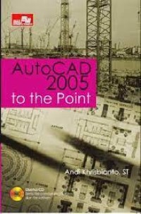 Image of AutoCAD 2005 To The Point